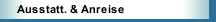 Ausstatt. & Anreise